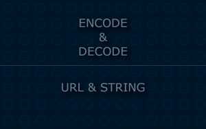 Encode e Decode URL e String